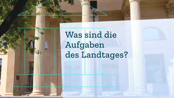 Was sind die Aufgaben des Landtages?