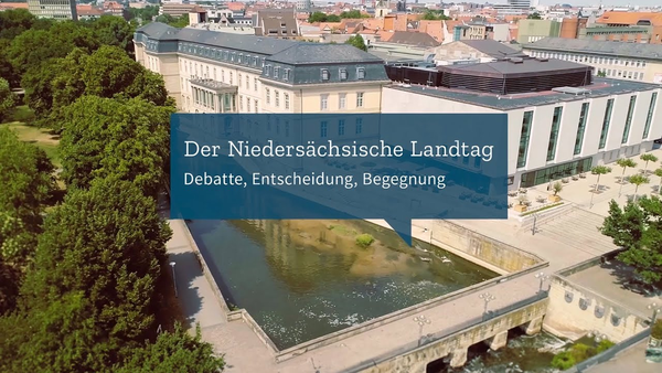 Der Niedersächsische Landtag: Debatte, Entscheidung, Begegnung